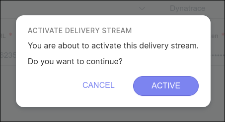 delivery stream activation confirmation screen