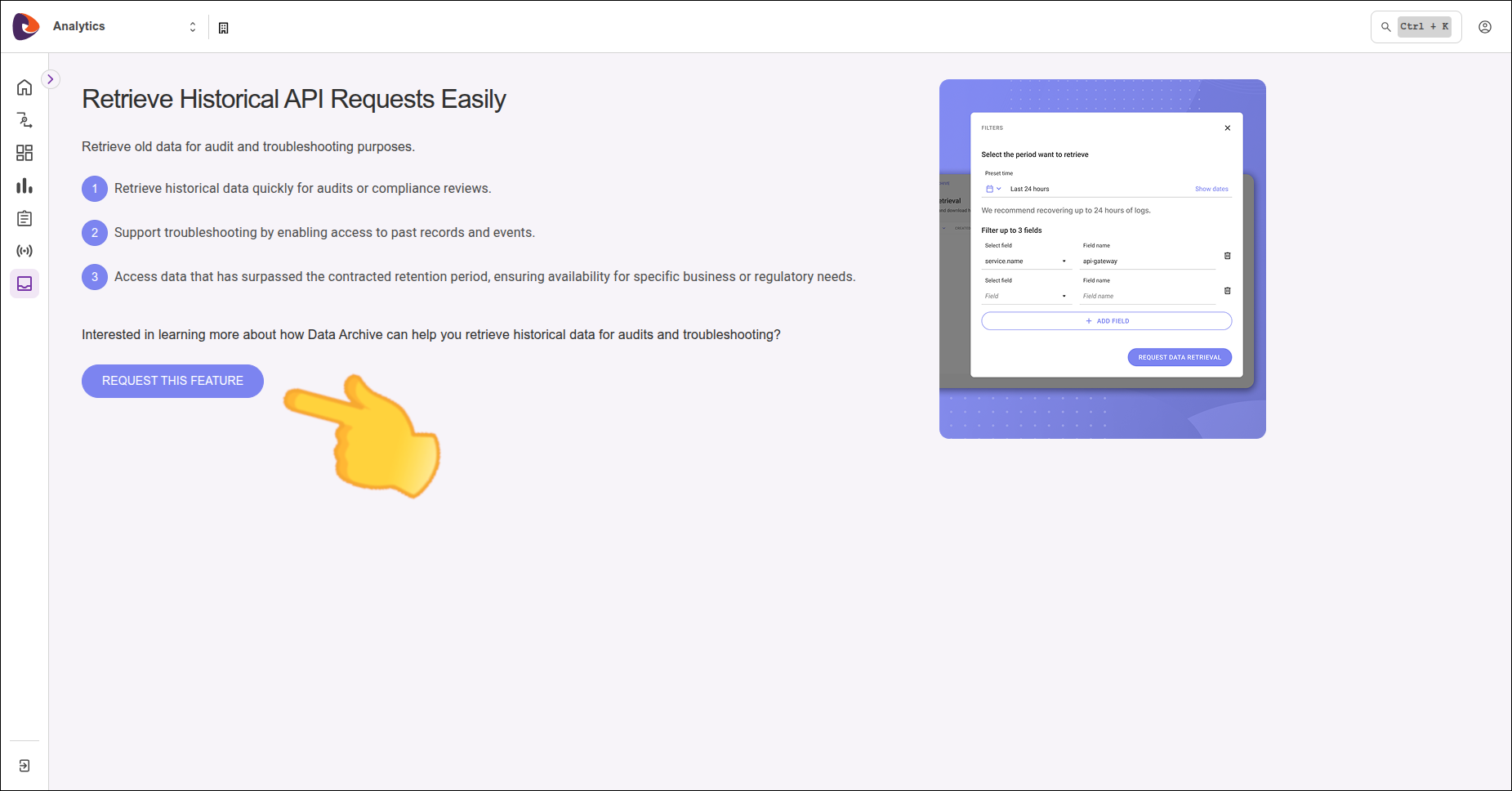 tela de data archive com destaque para o botão para solicitar ativação da funcionalidade